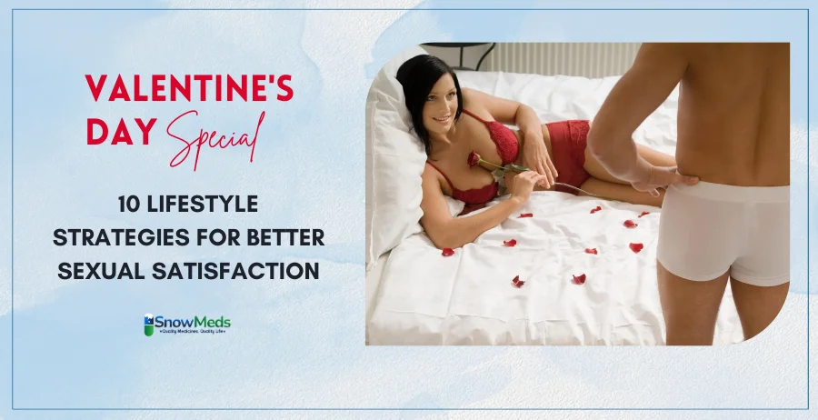 10 Lifestyle Strategies : Better Sexual Satisfaction On Valentine Day